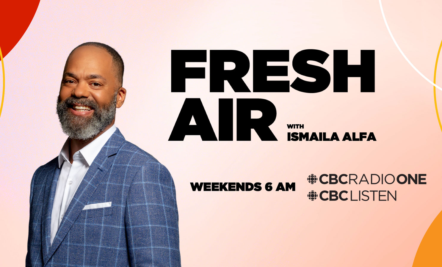 CBC's Fresh Air, with Ismaila Alfa